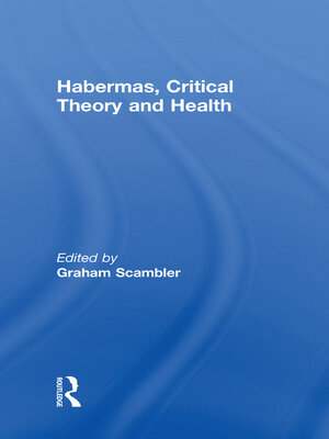 cover image of Habermas, Critical Theory and Health